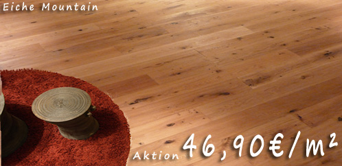 AKTION Landhausdiele Mountain - handgehobelt natur geölt