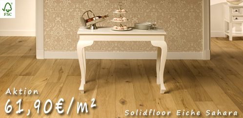 AKTION Solidfloor Sahara - Landhausdiele - handgehobelt und natur geölt